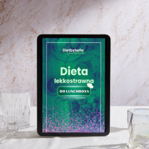 Dieta lekkostrawna do lunchboxa (etap 1, zima 2024)